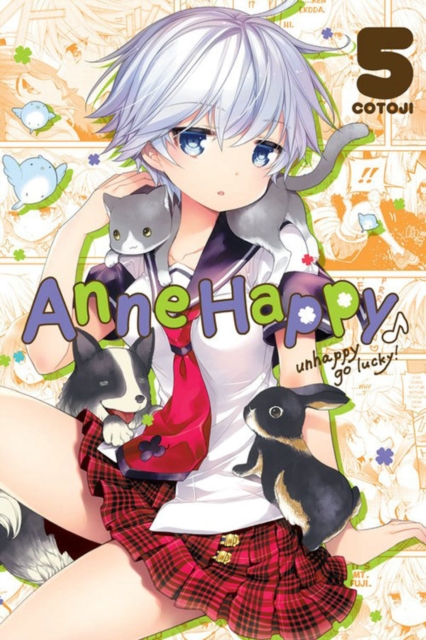 Anne Happy, Vol. 5 : Unhappy Go Lucky!, Paperback / softback Book