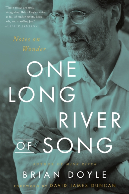 One Long River of Song : Notes on Wonder, Paperback / softback Book