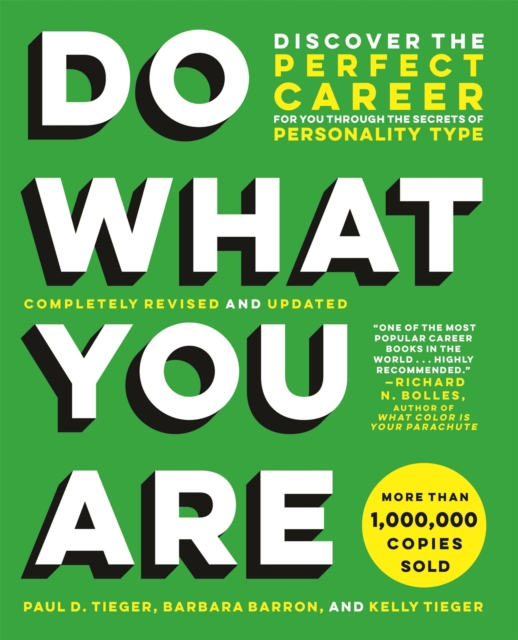 Do What You Are (Revised) : Discover the Perfect Career for You Through the Secrets of Personality Type, Paperback / softback Book