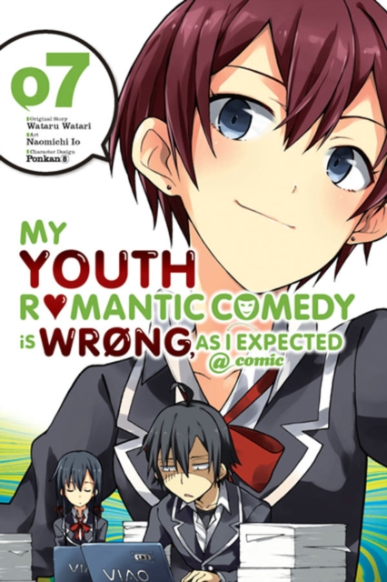 My Youth Romantic Comedy is Wrong, As I Expected @ comic, Vol. 7 (manga), Paperback / softback Book