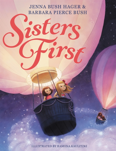 Sisters First, Hardback Book
