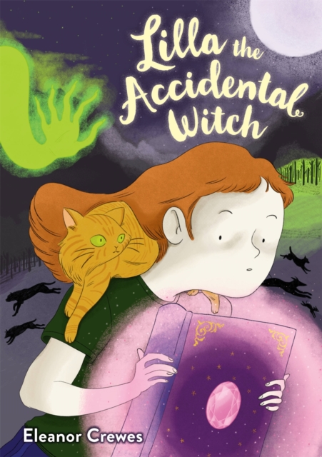 Lilla the Accidental Witch, Hardback Book