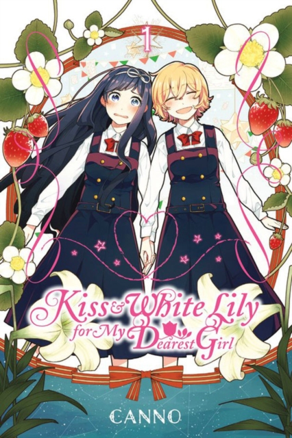 Kiss and White Lily for My Dearest Girl, Vol. 1, Paperback / softback Book
