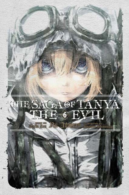 The Saga of Tanya the Evil, Vol. 6 (light novel), Paperback / softback Book