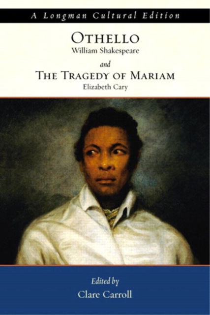 Othello and the Tragedy of Mariam, A Longman Cultural Edition, Paperback / softback Book