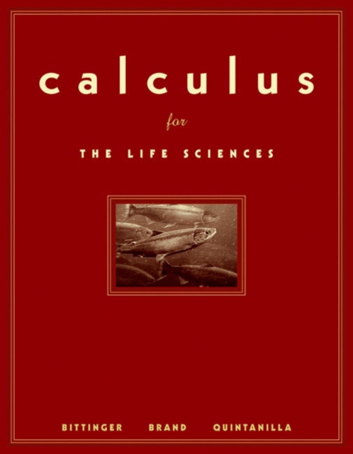 Calculus for the Life Sciences, Hardback Book