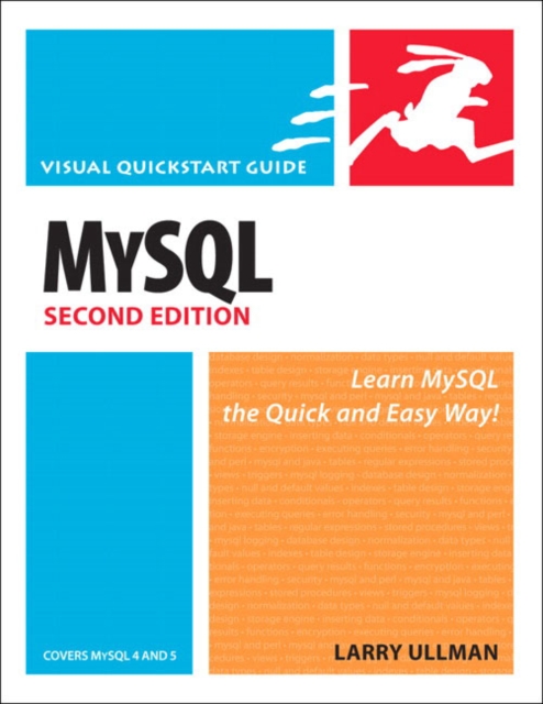 MySQL, Second Edition : Visual QuickStart Guide, Paperback / softback Book