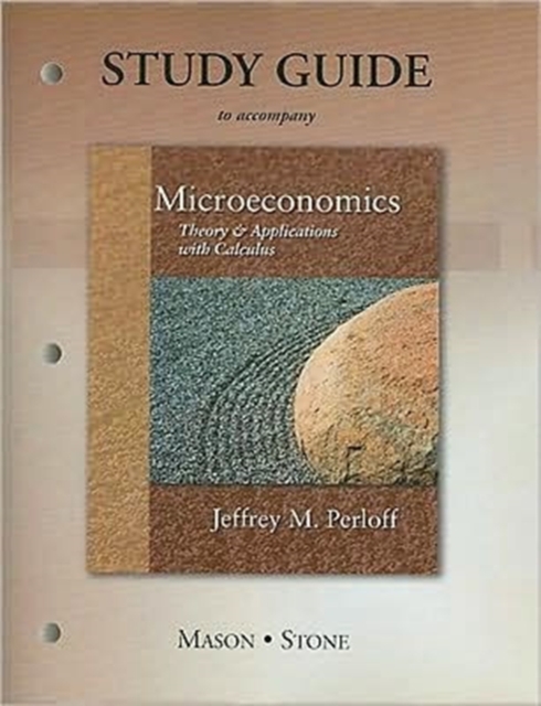 Microeconomics : Theory and Applications with Calculus Study Guide, Paperback Book