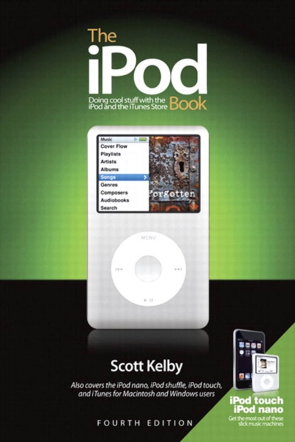 iPod Book, The : Doing Cool Stuff with the iPod and the iTunes Store, PDF eBook