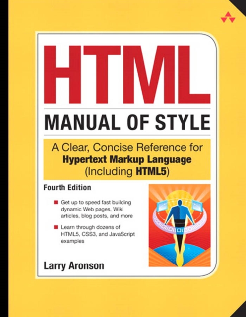HTML Manual of Style : A Clear, Concise Reference for Hypertext Markup Language (including HTML5), EPUB eBook
