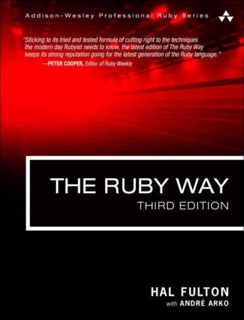 Ruby Way, The : Solutions and Techniques in Ruby Programming, Paperback / softback Book