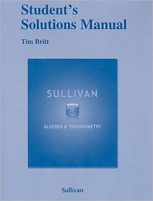 Student Solutions Manual for Algebra and Trigonometry, Paperback / softback Book