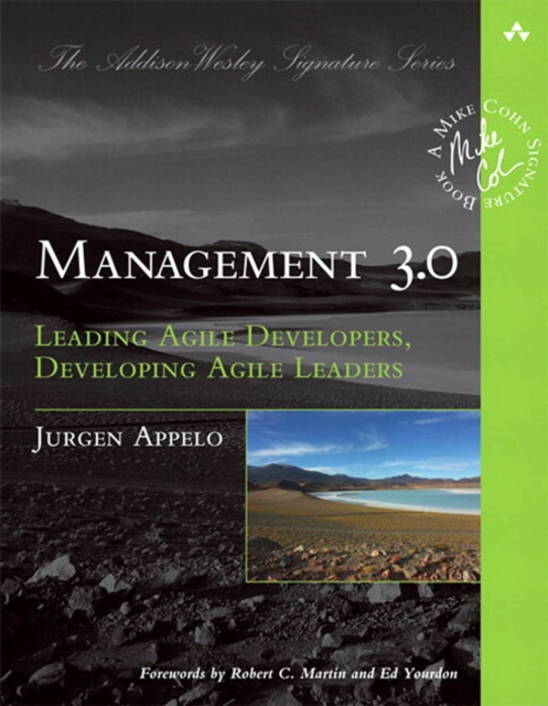 Management 3.0 : Leading Agile Developers, Developing Agile Leaders (Adobe Reader), PDF eBook