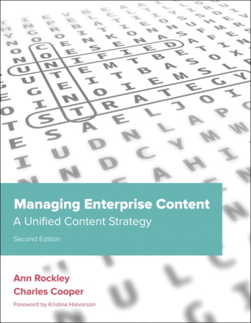 Managing Enterprise Content : A Unified Content Strategy, Paperback / softback Book