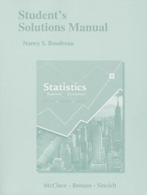 Student's Solutions Manual for Statistics for Business and Economics, Paperback / softback Book