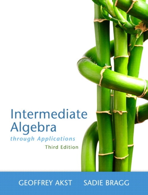 Intermediate Algebra Through Applications Plus NEW MyMathLab with Pearson eText -- Access Card Package, Mixed media product Book