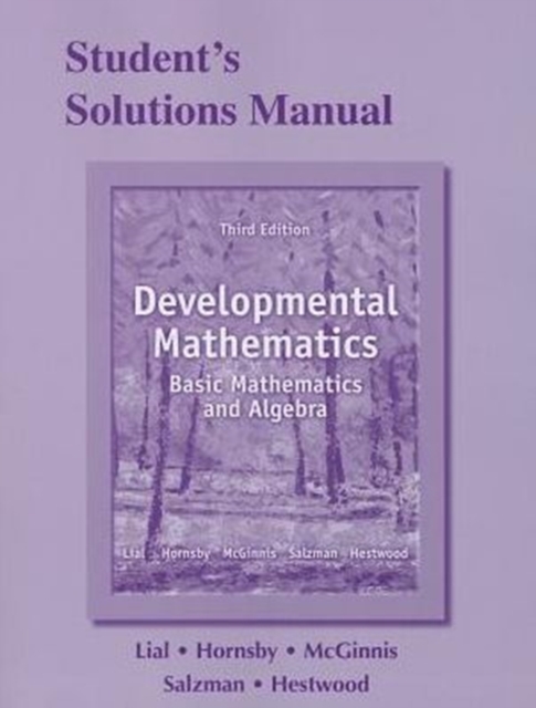 Student's Solutions Manual for Developmental Mathematics : Basic Mathematics and Algebra, Developmental Math, Paperback / softback Book