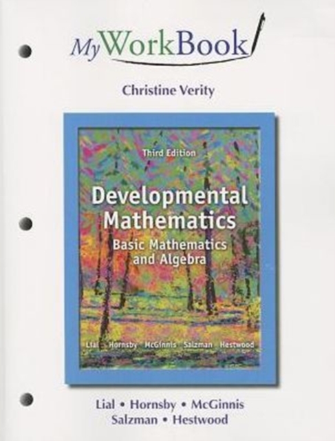 MyWorkBook for Developmental Mathematics : Basic Mathematics and Algebra, Paperback / softback Book