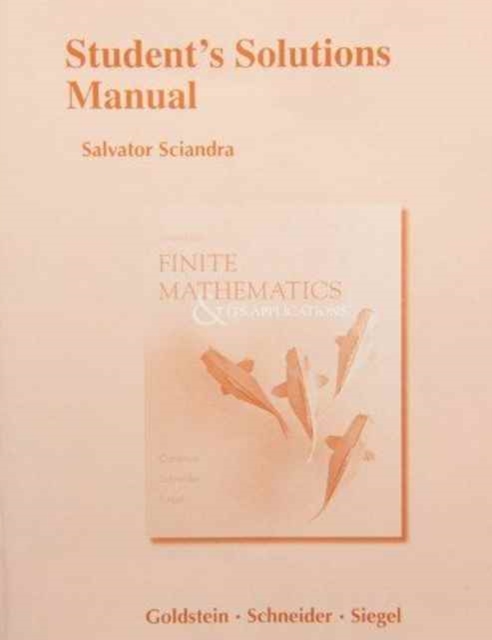 Student's Solutions Manual for Finite Mathematics & Its Applications, Paperback / softback Book