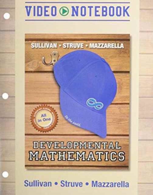 Video Notebook for Developmental Mathematics : Prealgebra, Elementary Algebra, and Intermediate Algebra, Paperback / softback Book