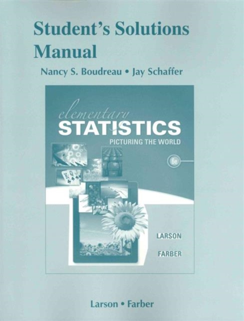 Student's Solutions Manual for Elementary Statistics : Picturing the World, Paperback / softback Book
