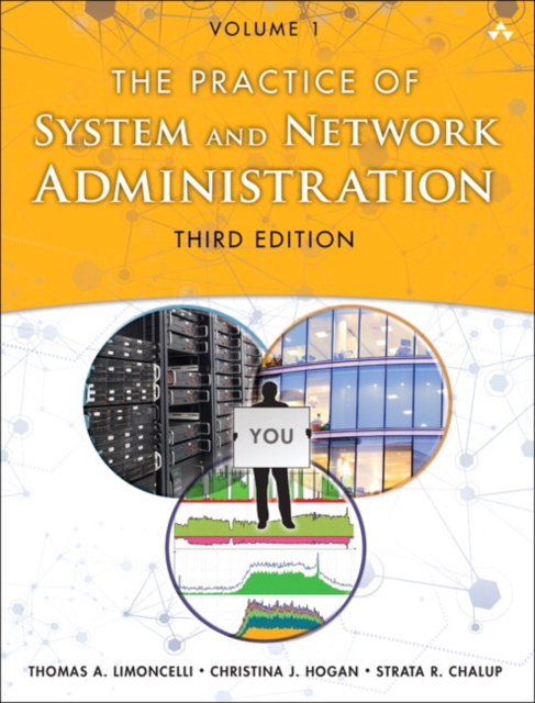 Practice of System and Network Administration, The : DevOps and other Best Practices for Enterprise IT, Volume 1, Paperback / softback Book