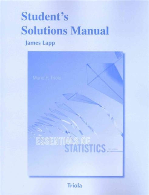 Student's Solutions Manual for Essentials of Statistics, Paperback / softback Book