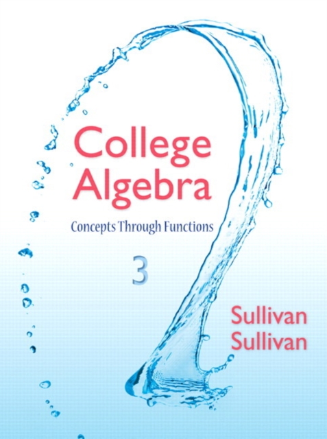 College Algebra : Concepts Through Functions, Hardback Book