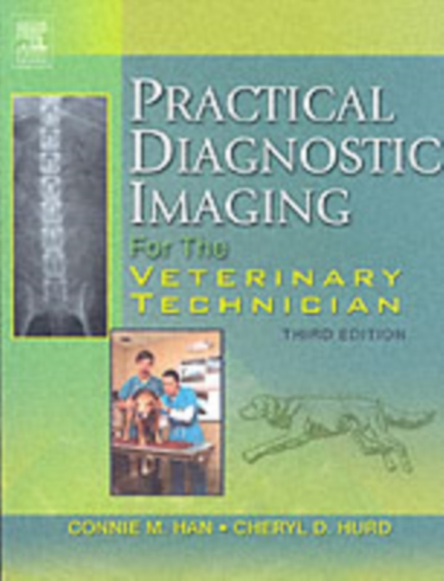 Practical Diagnostic Imaging for the Veterinary Technician, Paperback / softback Book
