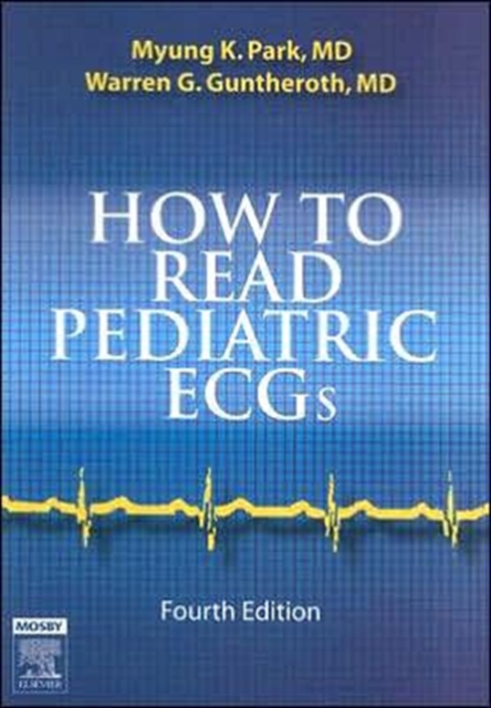 How to Read Pediatric ECGs, Paperback / softback Book