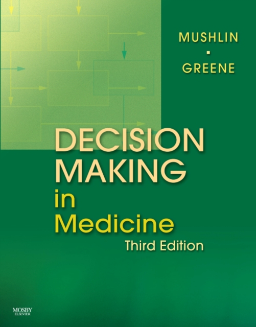 Decision Making in Medicine : An Algorithmic Approach, Hardback Book