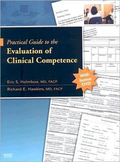 Practical Guide to the Evaluation of Clinical Competence, Mixed media product Book
