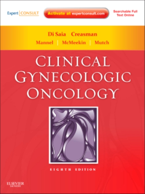 Clinical Gynecologic Oncology : Expert Consult - Online and Print, Mixed media product Book