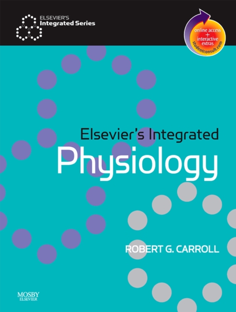 Elsevier's Integrated Physiology E-Book : Elsevier's Integrated Physiology E-Book, EPUB eBook