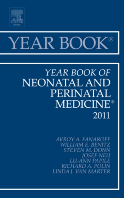 Year Book of Neonatal and Perinatal Medicine 2011 : Volume 2011, Hardback Book