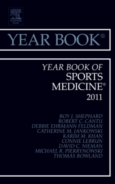 Year Book of Sports Medicine 2011 : Volume 2011, Hardback Book