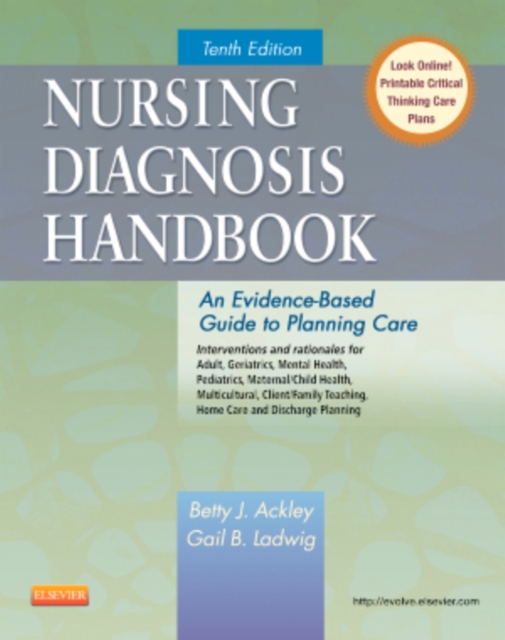 Nursing Diagnosis Handbook : An Evidence-Based Guide to Planning Care, Paperback Book
