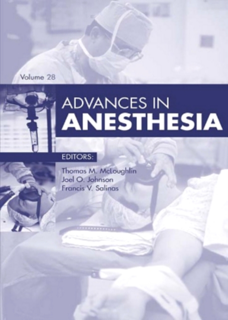 Advances in Anesthesia 2011 : Advances in Anesthesia 2011, EPUB eBook
