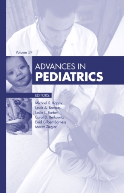 Advances in Pediatrics, 2012 : Volume 2012, Hardback Book