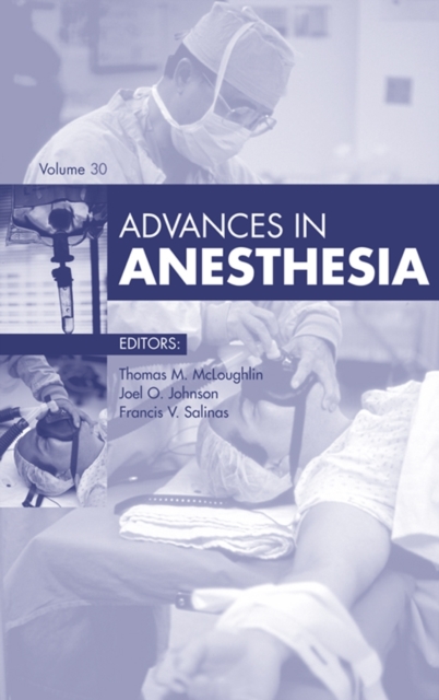 Advances in Anesthesia 2012 : Advances in Anesthesia 2012, EPUB eBook