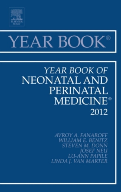 Year Book of Neonatal and Perinatal Medicine 2012 : Volume 2012, Hardback Book