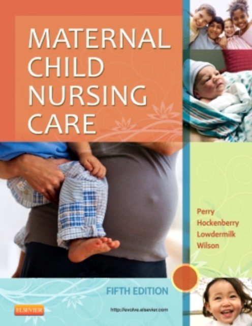 Maternal Child Nursing Care, Hardback Book