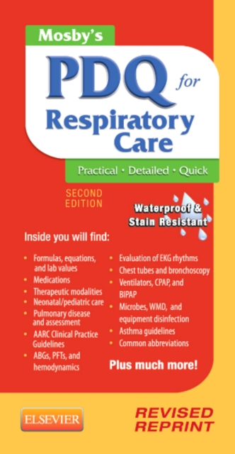 Mosby's PDQ for Respiratory Care - Revised Reprint, Spiral bound Book
