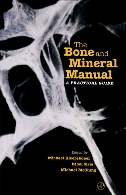 The Bone and Mineral Manual : A Practical Guide, PDF eBook