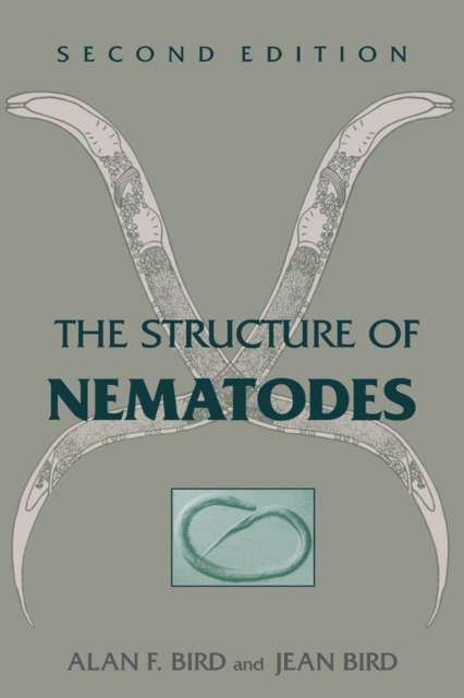 The Structure of Nematodes, PDF eBook