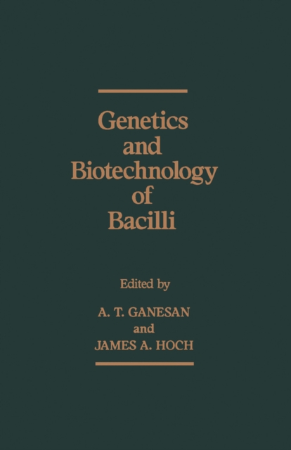 Genetics and Biotechnology of Bacilli, PDF eBook