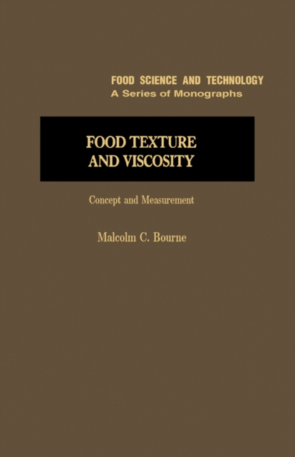 Food Texture and Viscosity : Concept and Measurement, PDF eBook