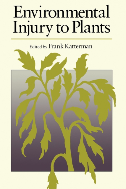 Environmental Injury to Plants, PDF eBook