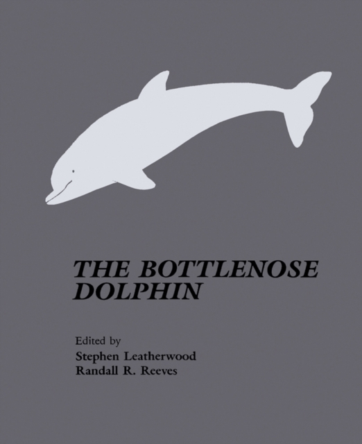 The Bottlenose Dolphin, PDF eBook