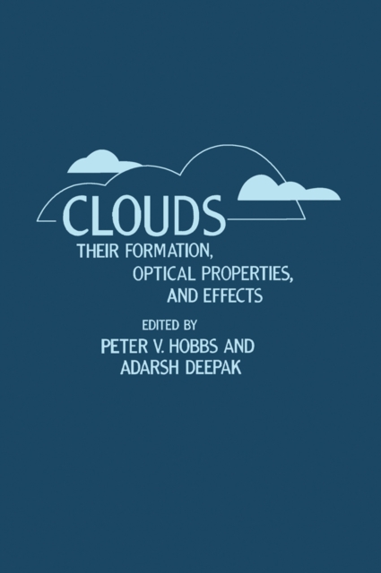 Clouds Their Formation, Optical Properties, And Effects, PDF eBook